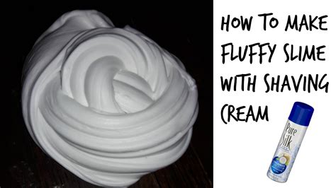 How To Make Fluffy Slime With Shaving Cream Youtube
