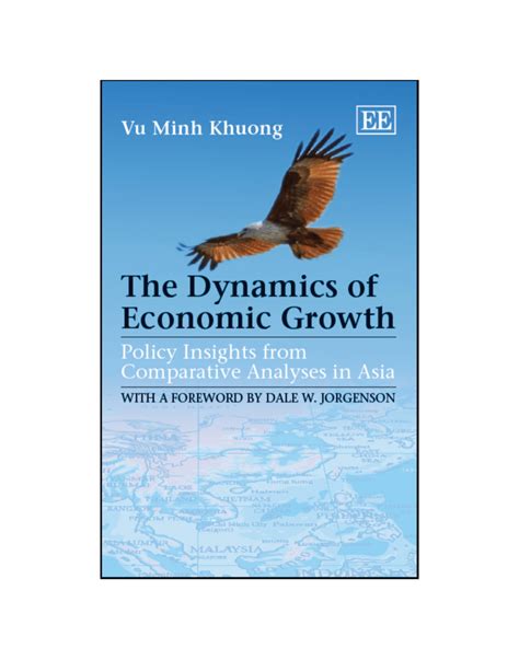 Pdf The Dynamics Of Economic Growth Policy Insights From Comparative Analyses In Asia
