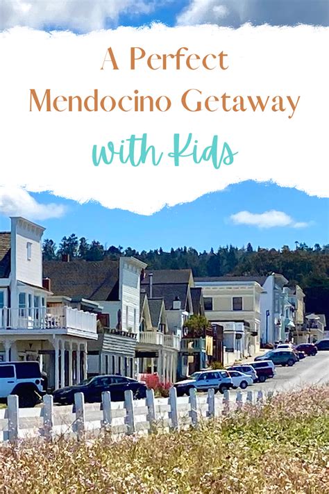 10 Amazing Things To Do In Mendocino With Kids 2021 Mendocino
