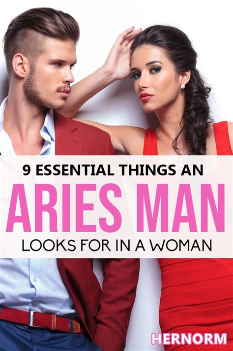 9 Essential Things An Aries Man Looks For In A Woman Her Norm In 2023