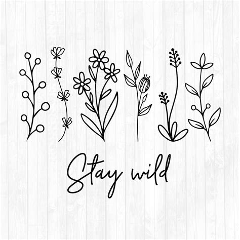 Stay Wild Svg Wildflowers Svg Floral Svg Flowers Svg Cricut Etsy España