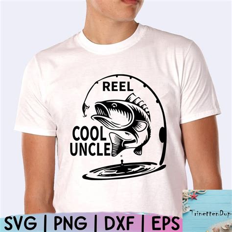 Reel Cool Uncle Reel Cool Uncle Svg Fathers Day Svg Etsy