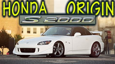 Honda S2000 History Everything You Need To Know ★ Youtube