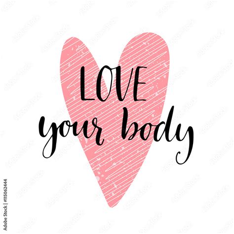love your body phrase inspirational quote about body positive modern calligraphy and pink hand
