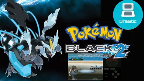 Pokemon Black 2 Nds Drastic Emulator Download Links Youtube