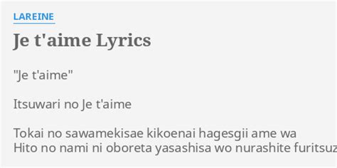 Je Taime Lyrics By Lareine Je Taime Itsuwari No