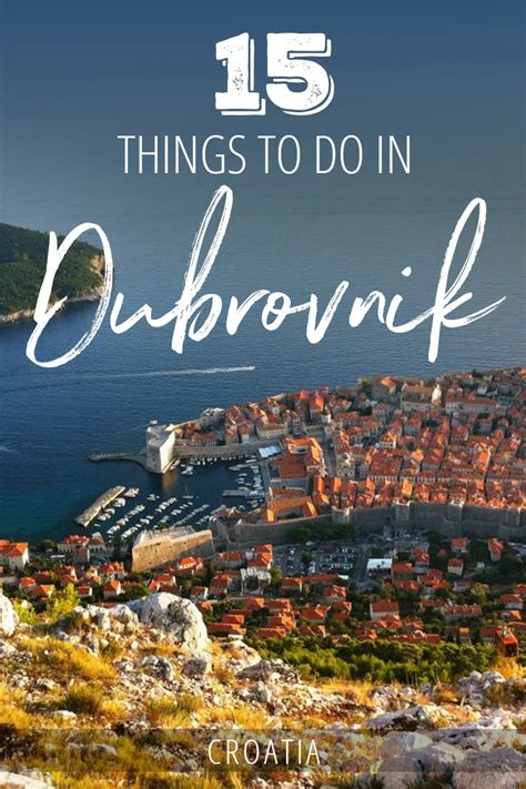 20 Best Things To Do In Dubrovnik Croatia 2019 Hand Picked Guide