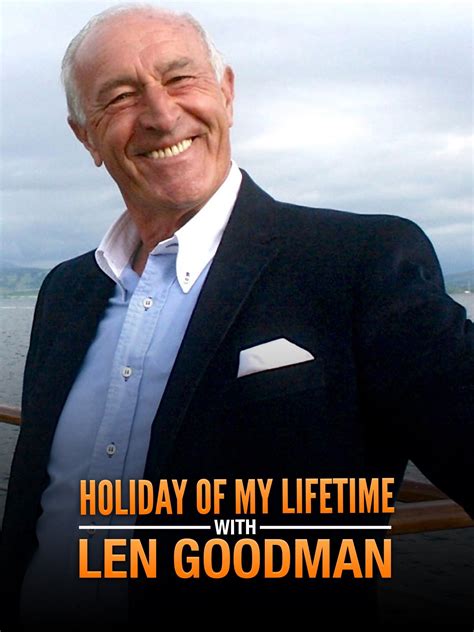 Holiday Of My Lifetime With Len Goodman Season 1 Rotten Tomatoes