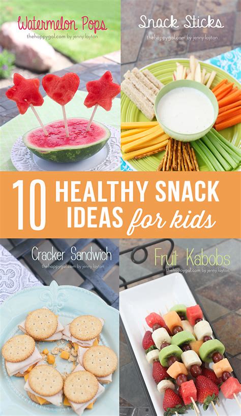 10 Healthy Snack Ideas For Kids