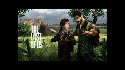 The Last Of Us Theme Song Youtube