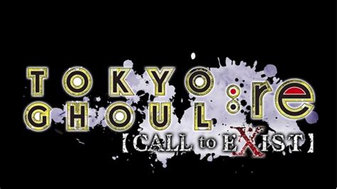 Tokyo Ghoulre Call To Exist Announced For Ps4 And Pc Oprainfall