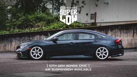 Bagged 10th Gen Honda Civic Super Low Air Suspension By Bag Riders