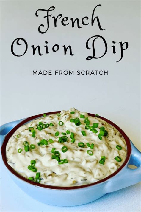 French Onion Dip Recipe French Onion Dip Homemade French Onion Dip