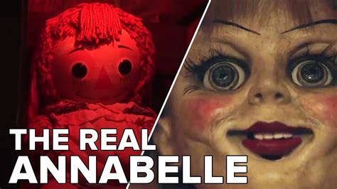The Real Story Behind The Haunted Annabelle Doll Youtube