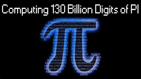 Computing Pi To 130 000 000 000 Decimal Digits With Y Cruncher Youtube