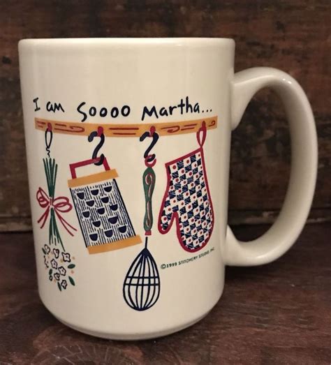 I Am Sooo Martha Stewart Coffee Mug Cup 1999 Stitchers Studio Kitchen
