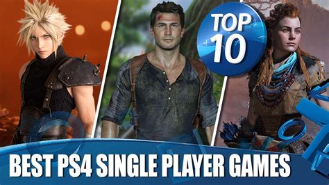 Top 10 Best Single Player Story Games On Ps4 Youtube