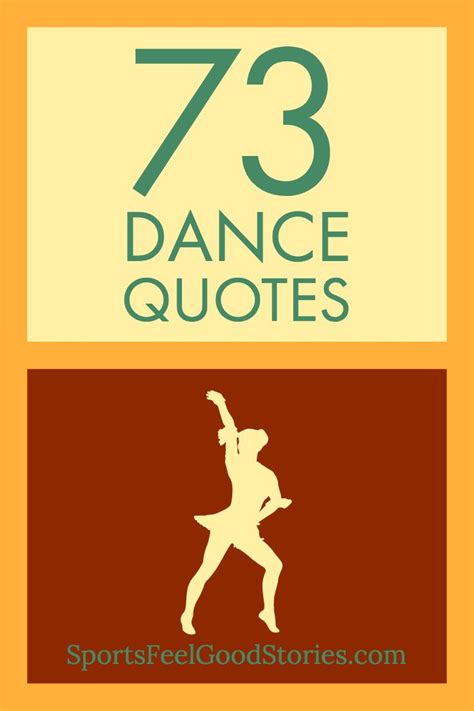 Inspirational Dance Quotes Funny Famous Dance Quotes Dance Quotes