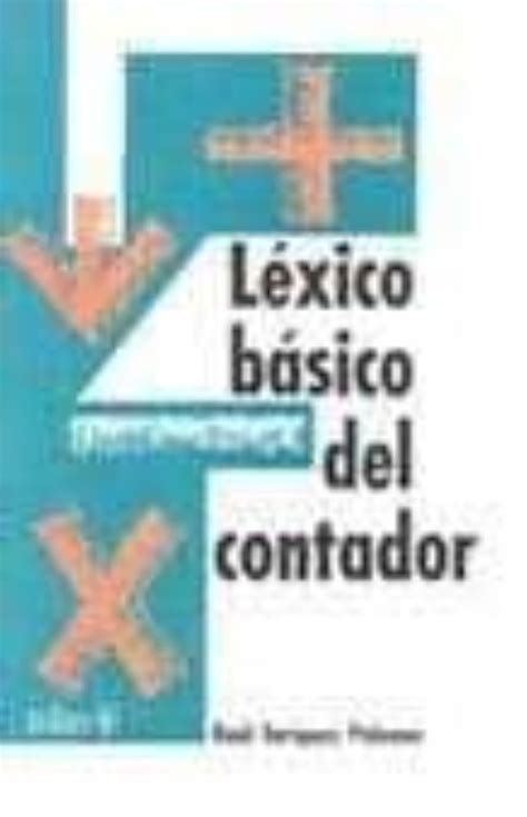 Lexico Basico Del Contador Raul Enriquez Palomec Comprar Libro