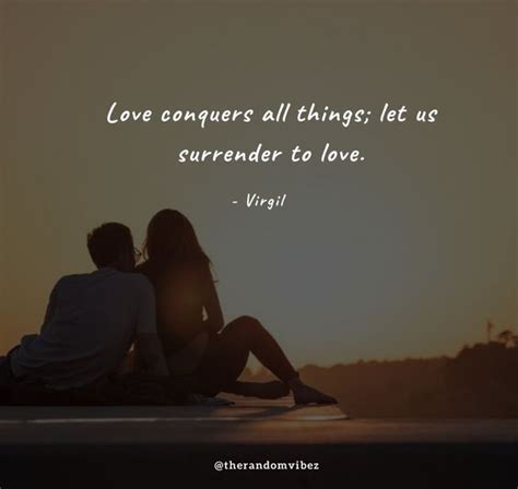 60 Love Conquers All Quotes To Overcome All Obstacles Viralhub24