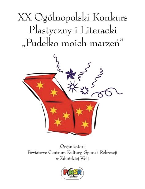 Ogólnopolski Konkurs Plastyczno Literacki Pudełko Moich Marzeń Pcksr