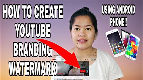 How To Create Youtube Branding Watermark For Your Channel How To Set