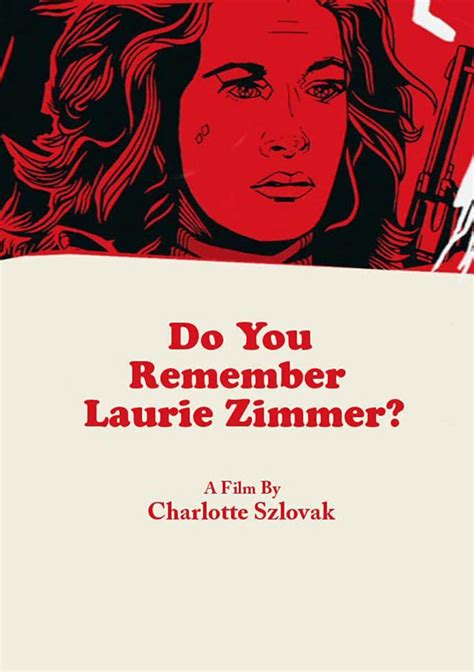 Image Gallery For Do You Remember Laurie Zimmer Filmaffinity