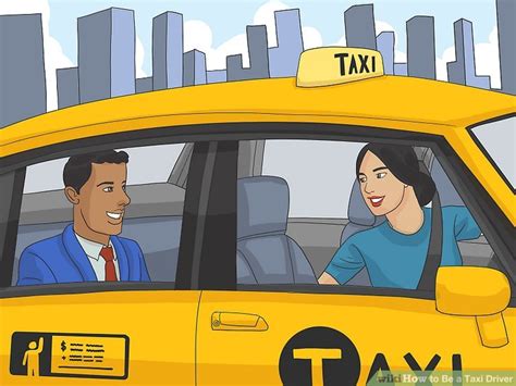 3 Ways To Be A Taxi Driver Wikihow