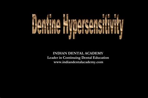 indian dental academy guide to dentinal hypersensitivity ppt