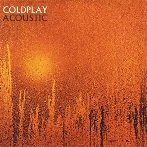 Yellow By Coldplay From The Album Acoustic