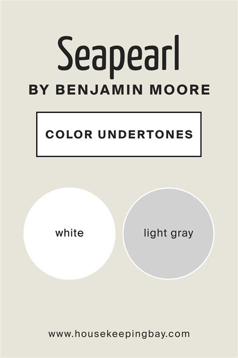Seapearl Oc 19 Color Undertones By Benjamin Moore Paint Colors