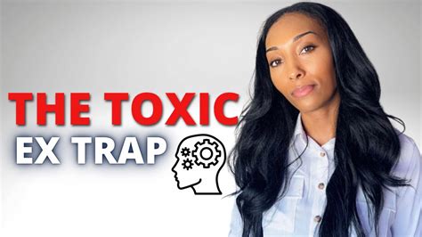 the psychology behind your toxic ex s return youtube