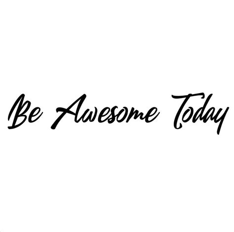 Be Awesome Today Door Decal Sticker Classroom Decal Etsy