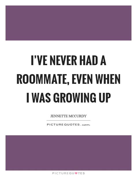 See more ideas about roommate quotes, roommate, rooms for rent. Roommate Quotes | Roommate Sayings | Roommate Picture Quotes