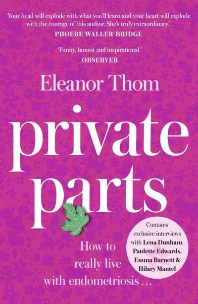 Private Parts Eleanor Thom 9781473687585 Blackwells