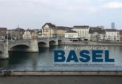 Ele contém inúmeros destinos com arquitetura belíssima, história fascinante e paisagens de tirar o fôlego. Basel (Basileia) Suiça | Hotéis, restaurantes, passeios e ...