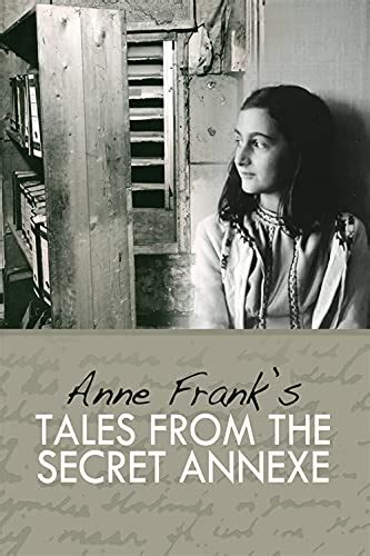 Tales From The Secret Annexe By Anne Frank Used And New 9781905559206