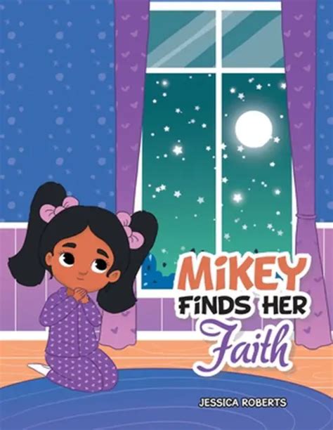 Mikey Finds Her Faith By Jessica Roberts English Paperback Book Eur 26 10 Picclick Fr