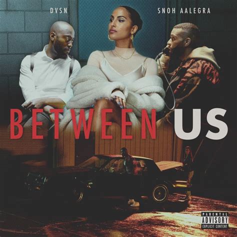 Dvsn Between Us Lyrics Genius Lyrics