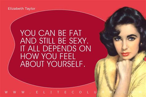 35 Elizabeth Taylor Quotes That Will Motivate You 2023 Elitecolumn