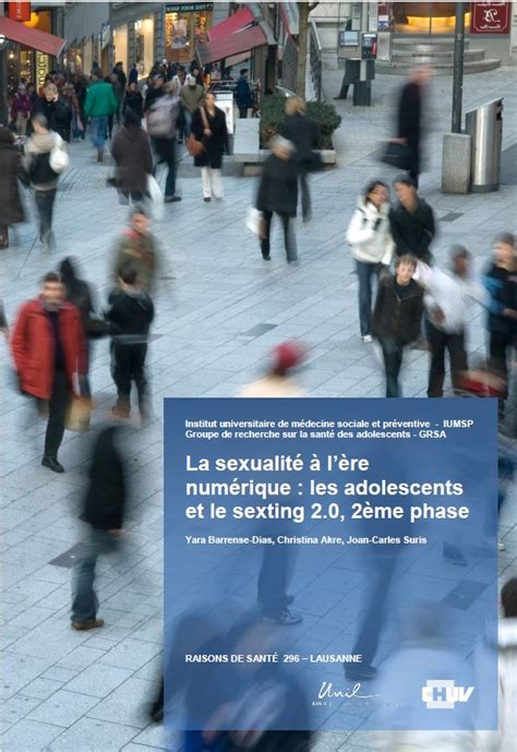 La Sexualité à L’ère Numérique Les Adolescents Et Le Sexting 2 0 Document Suisse Veille