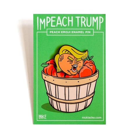 Impeach Trump Peach Emoji Enamel Pin Peach Emoji Enamel Pin Etsy