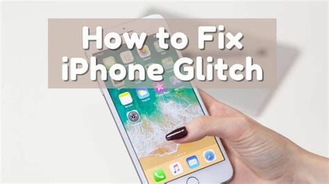 How To Fix Iphone Glitch Software And Hardware Techowns