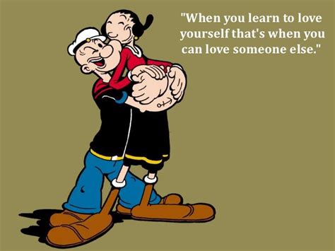 Popeye Quotes Popeye The Sailor Man Learning To Love Yourself