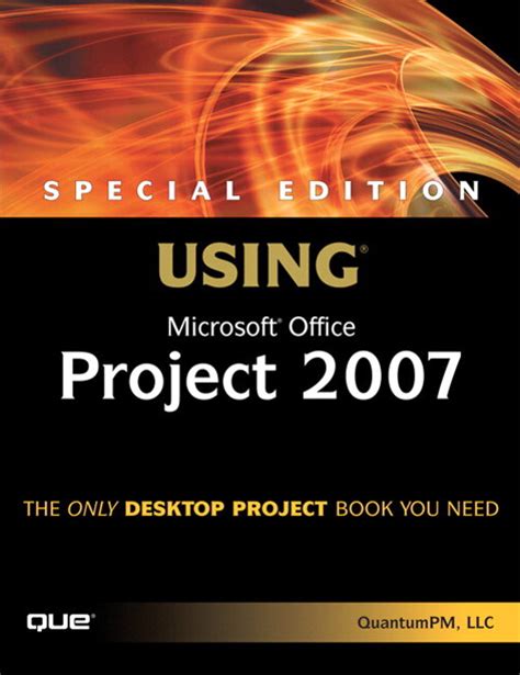 Special Edition Using Microsoft Office Project 2007 Informit