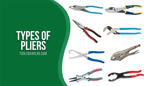 30 Different Types Of Pliers And Their Uses With Pictures Toolsgearlab