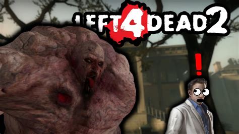 Left 4 Dead 2 But Tanks Become Gigantic Youtube