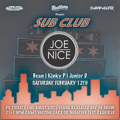 sub club 001 joe nice the ticketing co
