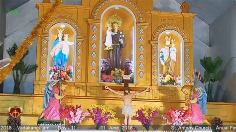 After final blessing, we will recite the ninth day of novena to mary help of. St Antony Church Annual feast 2018 Day - 11 Video ...