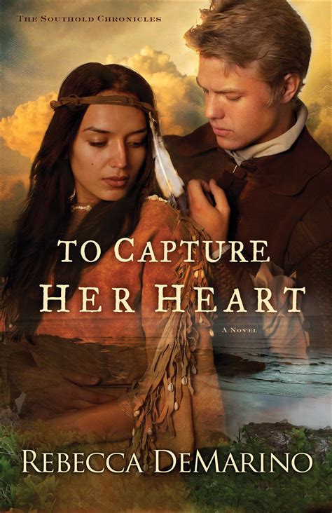 To Capture Her Heart By Rebecca Demarino Christian Books Pinterest